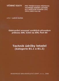 Technik údržby letadel (kategorie B1.1 a B1.2)