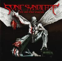 Sonic Syndicate:  Love and Other Disasters