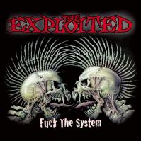 The Exploited:  Fuck the System