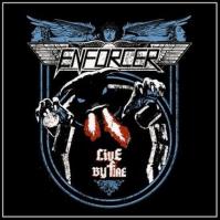 Enforcer:  Live by Fire (DVD+CD)
