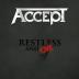 Accept:  Restless -amp; Live - Blind Rage Live in Europe 2015