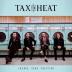 Tax The Heat:  Change Your Position (ltd)