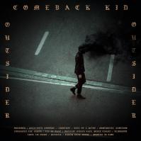 Comeback Kid:  Outsider