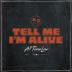 All Time Low: Tell Me I´m Alive