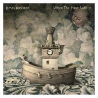 James Yorkston:  When the Haar Rolls In