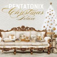 Pentatonix: ChristmasDdeluxe