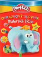 Play-Doh: Obrázkový slovník - materská škola