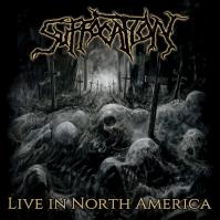 Suffocation:  Live in North America (gatefold)