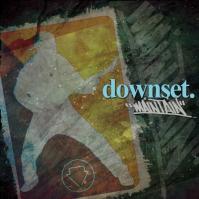 Downset:  Maintain