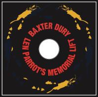 Dury, Baxter:  Len Parrot´S Memorial . Debut From Ian Dury´S Son