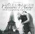 Chansons d Amour - 2 CD