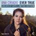Ana Criado:  Ever True - Greatest Hits