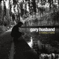 Gary Husband:  Meeting of Spirits (Remast)