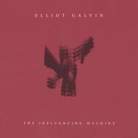 Elliot Galvin:  Influencing Machine