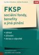 FKSP, sociální fondy, benefity a jiná plnění 2018 - 6. vydání