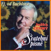 Jožka Černý - Ej, od Buchlova/Svatební písně - CD