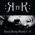 Knk:  Dead Body Music I + Ii