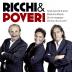 Ricchie - Poveri - CD