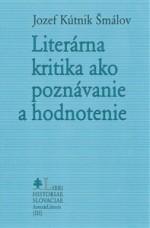 Literárna kritika ako poznávanie a hodnotenie