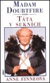 Madam Doubtfire aneb Táta v sukních