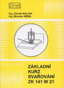Základní kurz svařování ZK 141 W 21