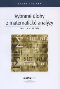 Vybrané úlohy z matematické analýzy