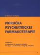 Príručka psychiatrickej farmakoterapie