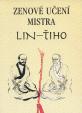 Zenové učení mistra Lin-Tiho