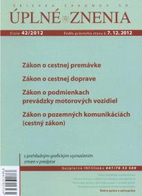UZZ 42/2012 Zákon o cestnej premávke