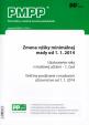 PMPP 2-3/2014 Zmena výšky minimálnej vzdy od 1.1.2014