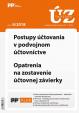 UZZ 6/2018 Postupy účtovania v podvojnom účtovníctve, Opatrenia na zostavenie účtovnej závierky