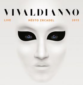 Vivaldianno: Live město zrcadel 2015