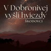 Škodovci: V Dobronivej vyšli hviezdy