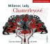 Milenec lady Chatterleyové - CDmp3 Milenec lady Chatterleyové - CDmp3 (Čtou Petra Bučková a Jiří Dvořák)