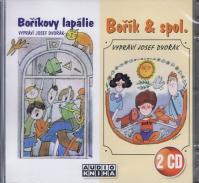 Boříkovy lapálie + Bořík - spol. - 2CD (Josef Dvořák)