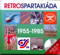 Retro Spartakiáda 1955-1985 - DVD + kniha