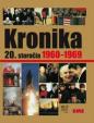 Kronika 20.storočia Roky 1960-1969