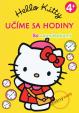 Hello Kitty 4+ - Učíme sa hodiny so samolepkami