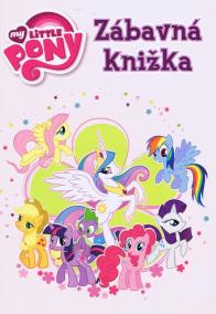 My Little Pony - Zábavná knižka