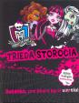 Monster High – Trieda storočia
