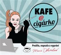 Kafe a cigárko (1xaudio na cd - mp3)