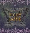 Tichý jazyk (1x Audio na CD - MP3)