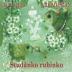 Hradišťan, Jiří Pavlica: Studánko rubínko