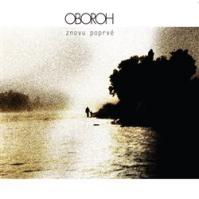 Oboroh: Znovu poprvé