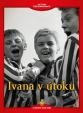 Ivana v útoku - DVD (digipack)