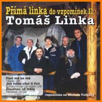 T. Linka - Přímá linka do vzpomínek 2. - CD