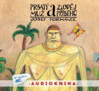 Prsatý muž a zloděj příběhů - čte Filip Švarc/audiokniha 12 hodin MP3