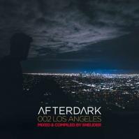 Sneijder:  Afterdark 002 – Los Angeles