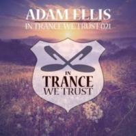 Adam Ellis:  In Trance We Trust 21