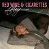 Abbey:  Red Wine -amp; Cigarettes